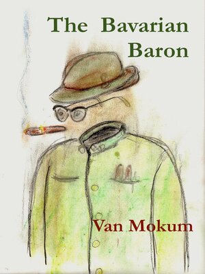 cover image of The Bavarian Baron